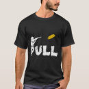 Search for clay pigeon tshirts Pull