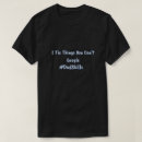Search for funny fathers day tshirts Best