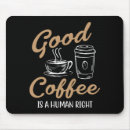Search for makers mousepads Coffee