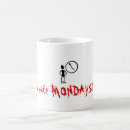 Search for hate drinkware Mondays