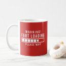 Search for wait for it mugs For him