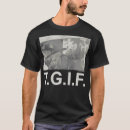 Recherche de tgif tshirts Anniversaire