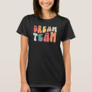 Search for dream tshirts Life
