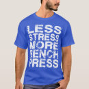 Search for bench press tshirts Exercise