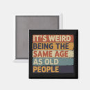 Search for weird magnets Funny