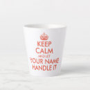 Search for keep calm mugs Funny