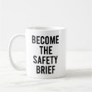 Search for funny safety mugs Joke