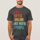 Recherche de curling tshirts Jour de la mère