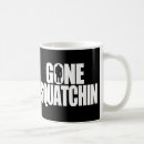 Search for gone squatchin mugs Bigfoot
