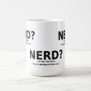 Search for funny intelligent mugs Nerd