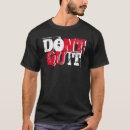 Search for dont quit tshirts Gym