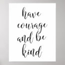 Search for have courage posters Quote