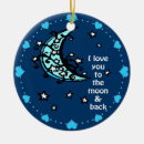Search for i love you to the moon and back ornaments Heart