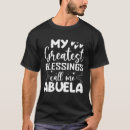 Search for abuela tshirts Blessings