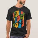 Search for high school senior tshirts College