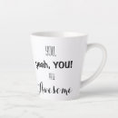 Search for good morning to you mugs Quote