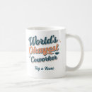 Search for worlds okayest coworker mugs Colleague