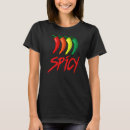 Search for spicy tshirts Fun