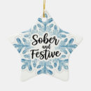 Search for sobriety ornaments Sober
