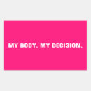 Search for bodies stickers Pro choice