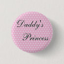 Search for daddy princess buttons Papa