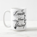 Search for count your blessing mugs Blessings