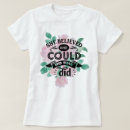 Search for she believed she could tshirts Pink