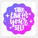 Search for take time stickers Motivational