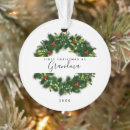 Search for first as grandma ornaments Greenery