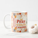 Search for pray without ceasing mugs Inspirational