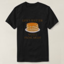 Recherche de crêpes tshirts Nourriture