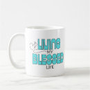 Search for lifes blessings mugs Blessed