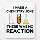 Search for geek nerd mousepads Chemistry