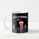 Search for donald trump christmas mugs Funny