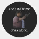 Search for anti drinking stickers Biden