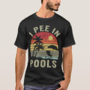 Recherche de pee tshirts Piscines