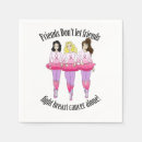 Search for breast cancer napkins Get well soon