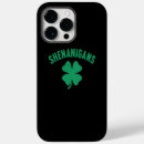 Search for shenanigans iphone cases Irish