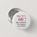 Search for female birthday buttons Funny