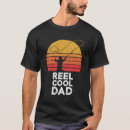 Search for reel cool dad tshirts Fishing lover