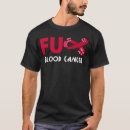 Search for funny cancer tshirts Awareness