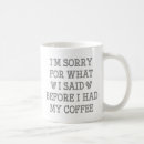 Search for not before my mugs Caffeine
