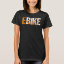 Search for e bike tshirts Bicycle