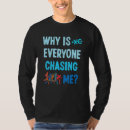 Search for funny cross country tshirts Chasing