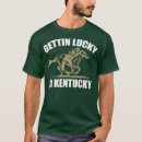 Search for gettin lucky in kentucky tshirts Racing