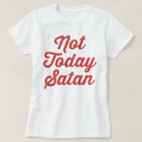 Search for funny satan tshirts God