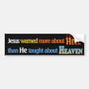 Search for hell bumper stickers Heaven