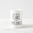 Search for my boss mugs Tears of my staff