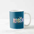 Search for he is risen mugs Celebration