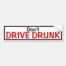 Search for drinking and driving bumper stickers Drunk